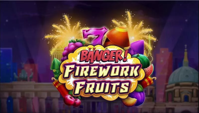 Banger! Firework Fruits Apparat Gaming Slot Game released in December 2023 - 