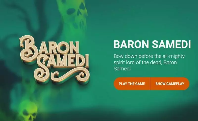 Baron Samedi Yggdrasil Slot Game released in November 2018 - Free Spins