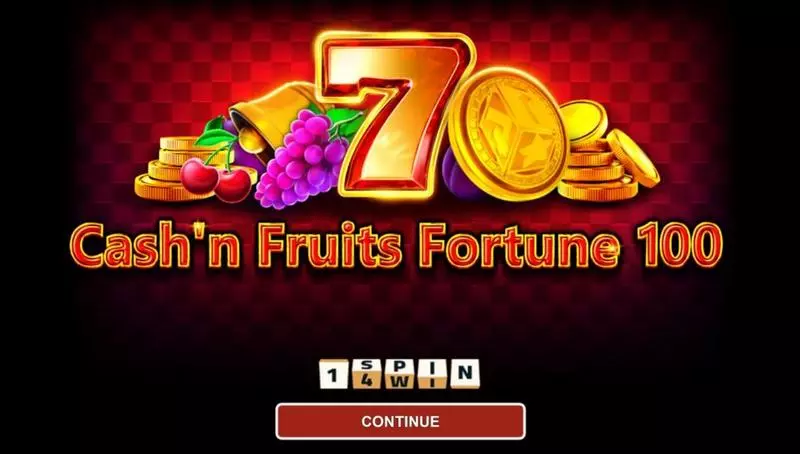 Cash'n Fruits Fortune 100 1Spin4Win Slot Game released in December 2024 - Bonus Game