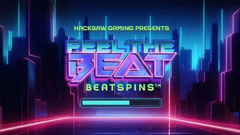 Feel the Beat Hacksaw Gaming Slot Game released in January 2024 - Free Spins