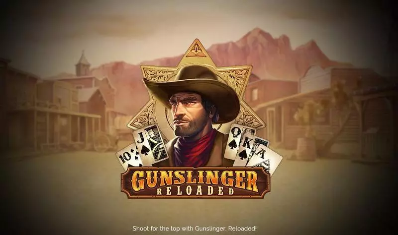 Gunslinger: Reloaded Play'n GO Slot Game released in November 2018 - Free Spins