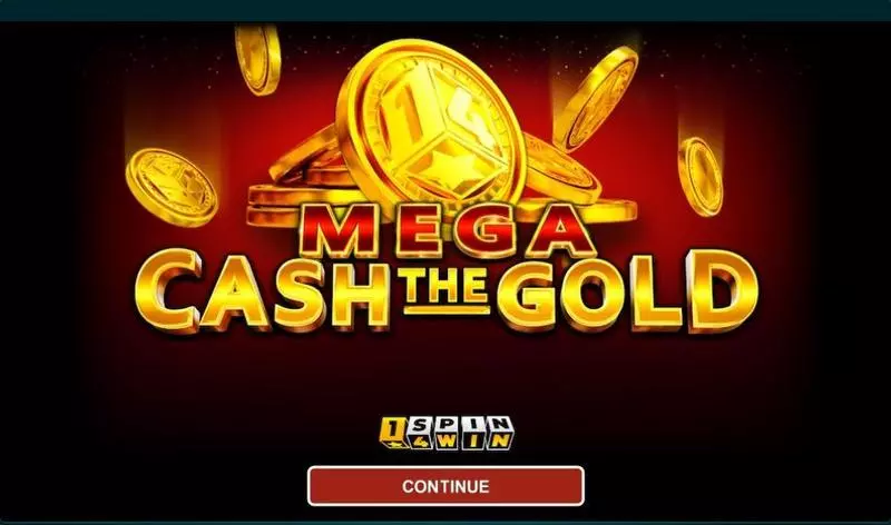 Mega Cash the Gold 1Spin4Win Slot Game released in April 2024 - 