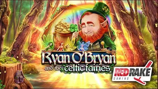 Ryan O’Bryan and The Celtic Fairies Red Rake Gaming Slot Game released in August 2017 - Free Spins