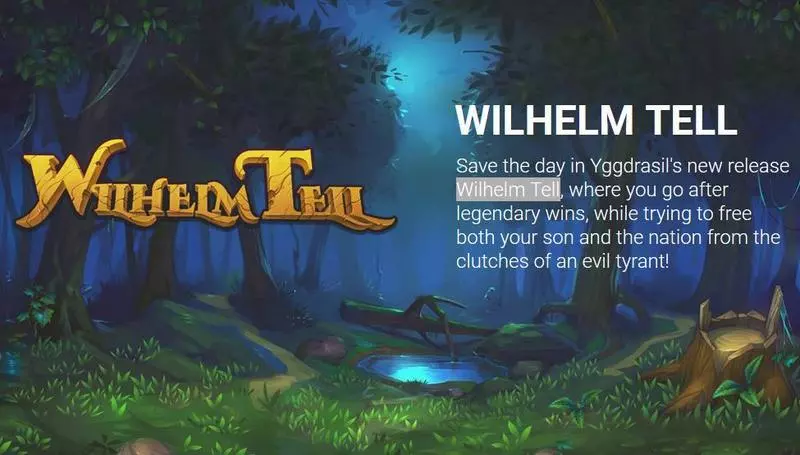Wilhelm Tell Yggdrasil Slot Game released in April 2020 - 